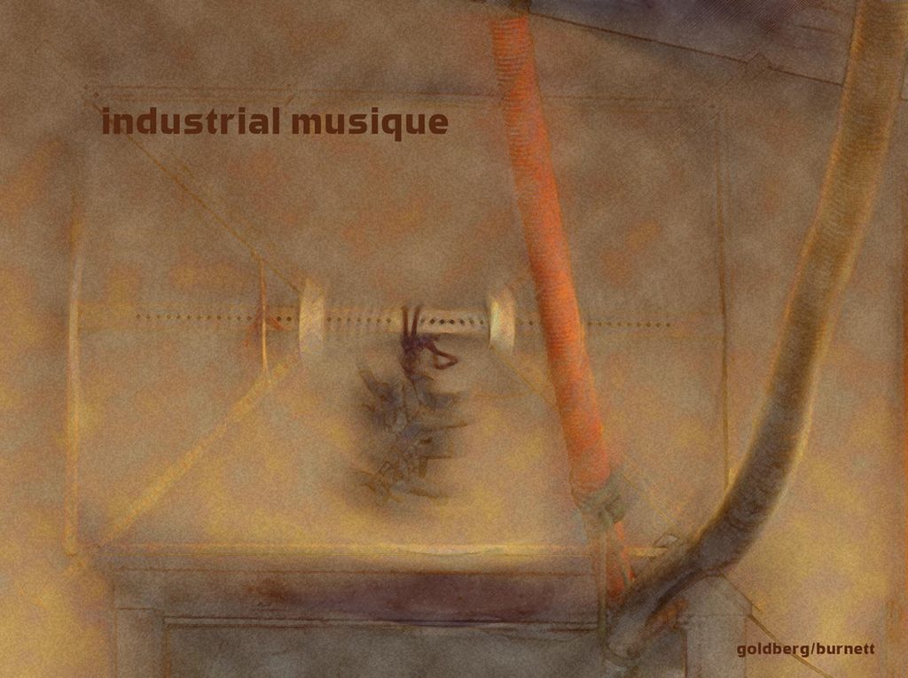 artwork by Harrison Goldberg - Industrial Musique