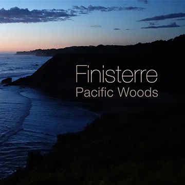 Finisterre by Pacific Woods - Harrison Goldberg and Dave Jordan